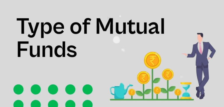 Types of Mutual Funds